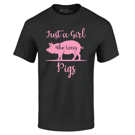 Shop4Ever Men's Just A Girl Who Loves Pigs Graphic T-shirt XXX-Large Black