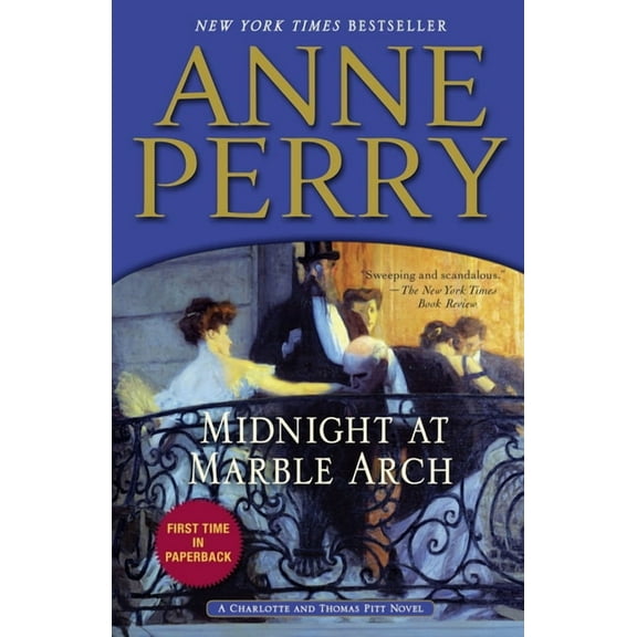 Charlotte and Thomas Pitt Midnight at Marble Arch, Book 28, (Paperback)