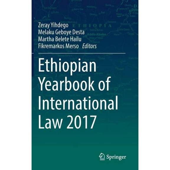 Ethiopian Yearbook of International Law Ethiopian Yearbook of International Law 2017, Book 2017, (Hardcover)