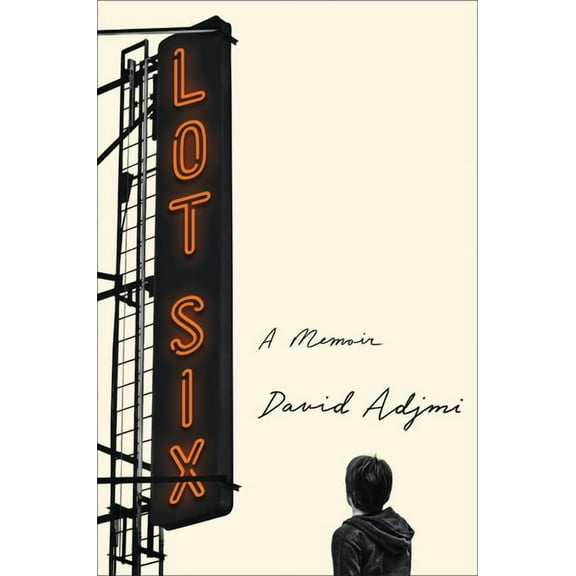 Lot Six: A Memoir, (Hardcover)