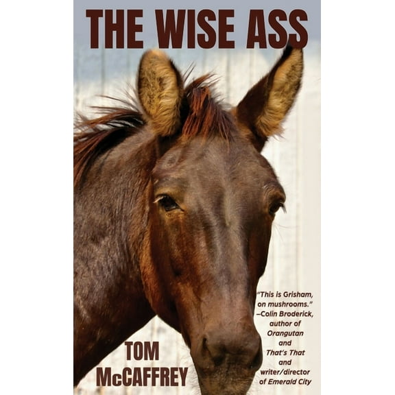 The Claire Saga The Wise Ass, Book 1, (Hardcover)