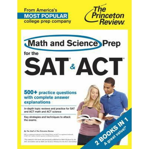 Pre-Owned Math and Science Prep for the SAT & ACT: 2 Books in 1 (College Test Preparation) (Paperback) 0804124558 9780804124553