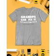 thumbnail image 7 of Tstars Mens Gifts for Dad Father's Day Shirts If Grandpa Can't Fix it No One Can Funny Humor Shirt for Granddad Papa Birthday Gift Father's Day Cool Best Gift for Grandpa T Shirt, 7 of 7