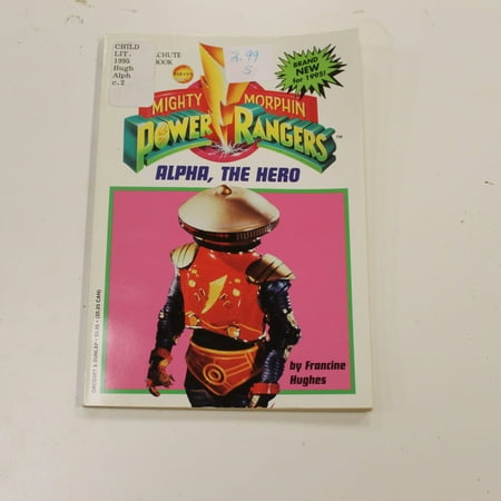 MIGHTY MORPHIN POWER RANGERS ALPHA, THE HERO