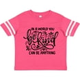 thumbnail image 3 of Inktastic Inspirational Quote In a World You Can be Anything be Kind Boys or Girls Toddler T-Shirt, 3 of 5