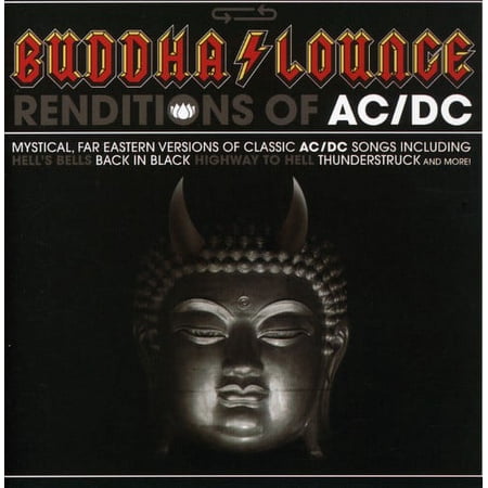 Various Artists - Buddha Lounge Renditions Of AC/DC - Electronica - CD