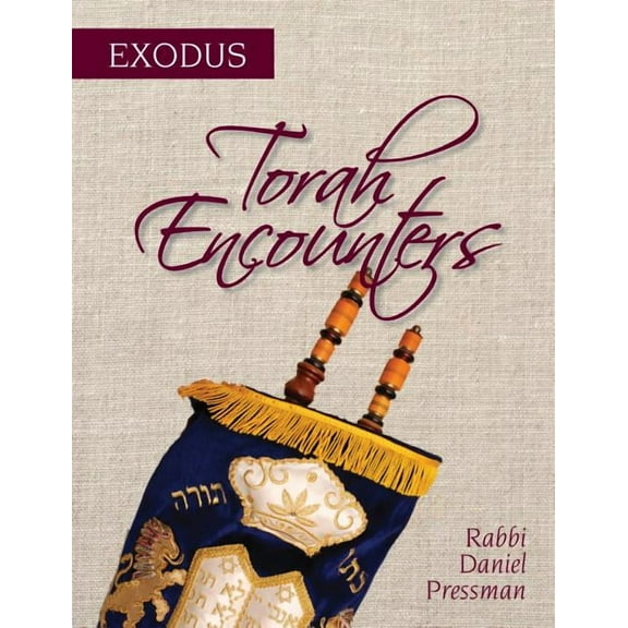 Torah Encounters Torah Encounters: Exodus, Book 2, (Paperback)