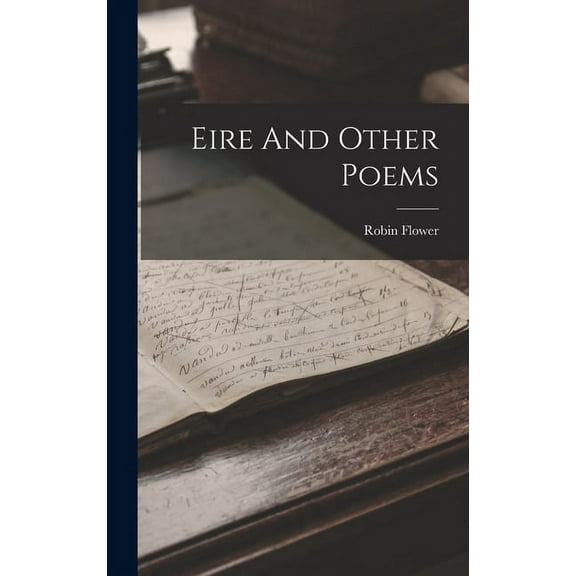Eire And Other Poems (Hardcover)