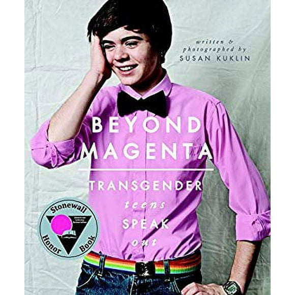 Beyond Magenta : Transgender Teens Speak Out 9780763673680 Used / Pre-owned
