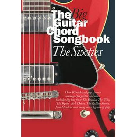 Guitar Chord Songbook Book - The Big Guitar Chord Songbook: The Sixties - eBook