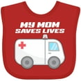 thumbnail image 3 of Inktastic My Mom Saves Lives Ambulance Boys or Girls Baby Bib, 3 of 4