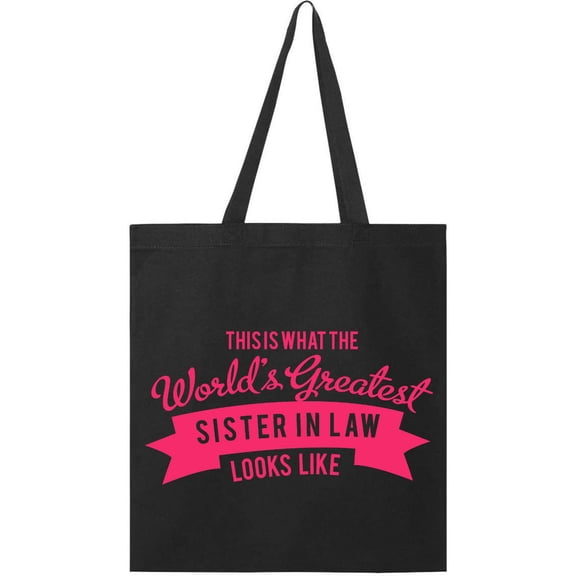 Inktastic This is What the World's Greatest Sister in Law Looks Like Tote Bag