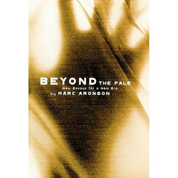 Studies in Young Adult Literature Beyond the Pale: New Essays for a New Era, Book 9, (Hardcover)