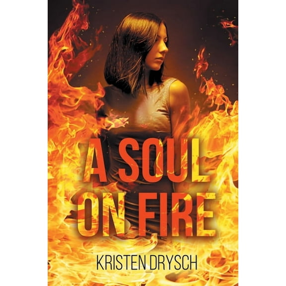 A Soul on Fire, (Paperback)