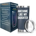 thumbnail image 2 of Fathers Day Gift For Dad - Birthday Gifts For Dad From Daughter - Husband Gifts - Unique Birthday Present Ideas For Father, Husband, New Dad, Bonus Dad From Daughter - 20 Oz Tumbler, 2 of 5
