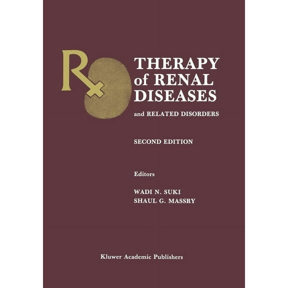 Therapy of Renal Diseases and Related Disorders, (Hardcover)