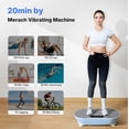 thumbnail image 4 of MERACH Vibration Plate Exercise Machine, Vibrating Platform Exercise Machines for Muscle Activation & Lymphatic Drainage with LED Touch Screen, Bluetooth, Resistance Bands, 4 of 9