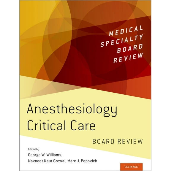 Medical Specialty Board Review Anesthesiology Critical Care Board Review, (Paperback)