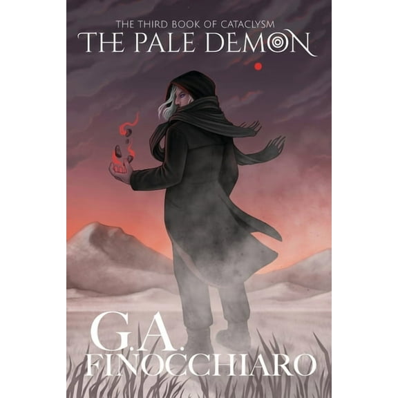 The Pale Demon: The Third Book of Cataclysm, (Paperback)