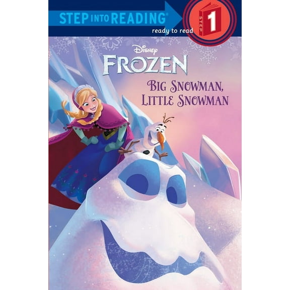 Step Into Reading Frozen: Big Snowman, Little Snowman, (Paperback)