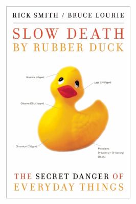 Slow Death by Rubber Duck by Rick Smith