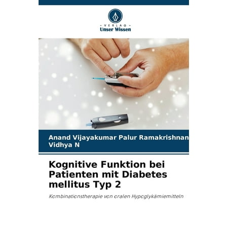 Kognitive Funktion bei Patienten mit Diabetes mellitus Typ 2, (Paperback)