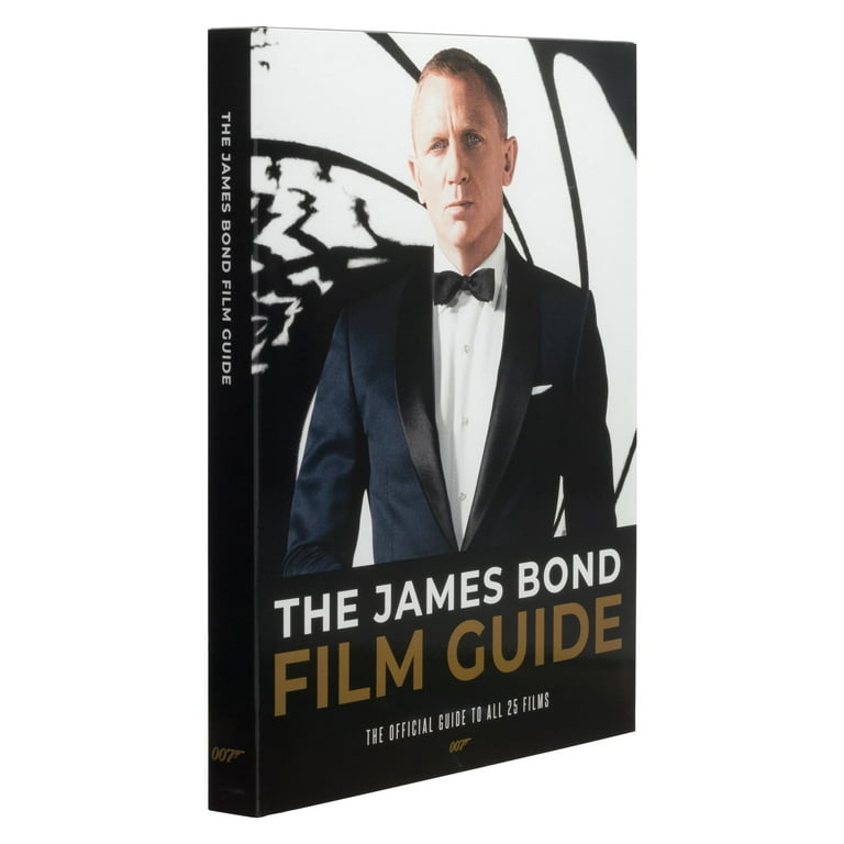 The James Bond Film Guide : The Official Guide to All 25 007 Films