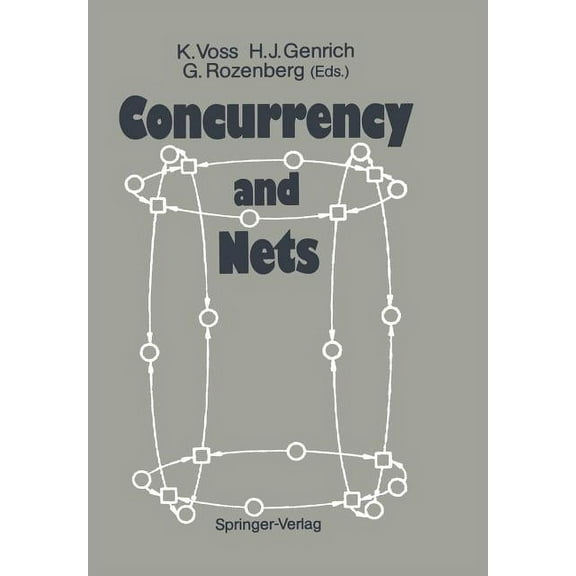 Concurrency and Nets: Advances in Petri Nets, (Paperback)