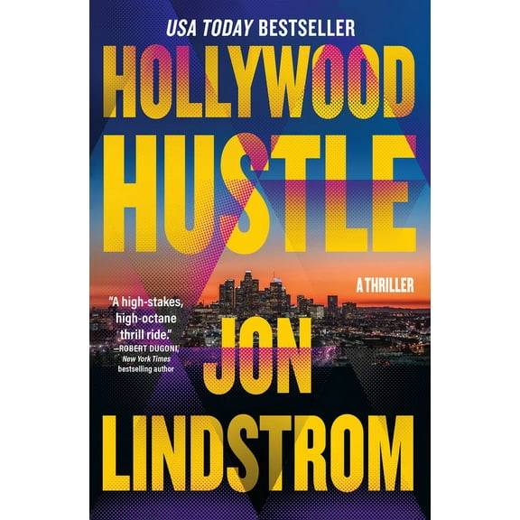 Hollywood Hustle : A Thriller (Paperback)