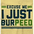 thumbnail image 2 of Excuse Me I Just Burpeed Workout Toddler Boy Girl T Shirt Infant Toddler Brisco Brands 12M, 2 of 6