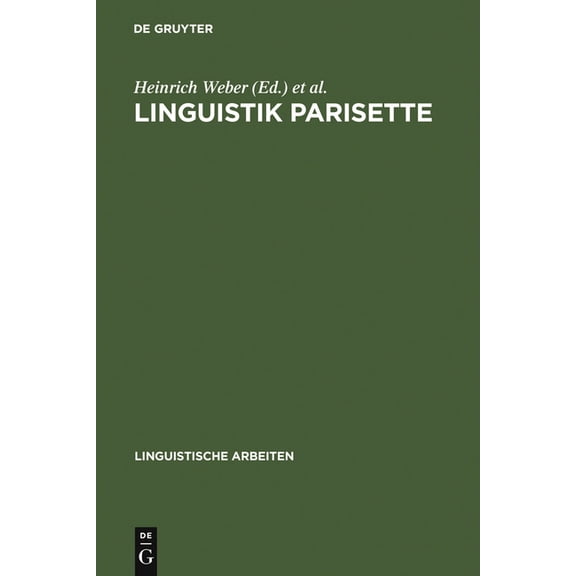 Linguistische Arbeiten Linguistik Parisette, Book 203, (Hardcover)