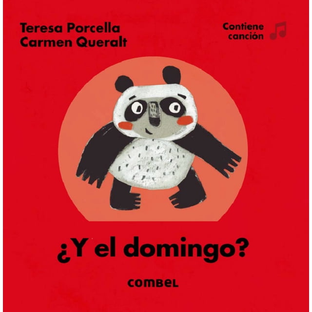 MUS MUS. ¿Y EL DOMINGO? COMBEL EDITORIAL TERESA PORCELLA