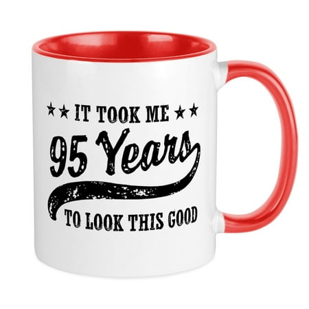 

CafePress - Funny 95Th Birthday Mug - Ceramic Coffee Tea Novelty Mug Cup 11 oz