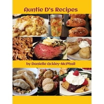 Auntie D's Recipes, (Hardcover)