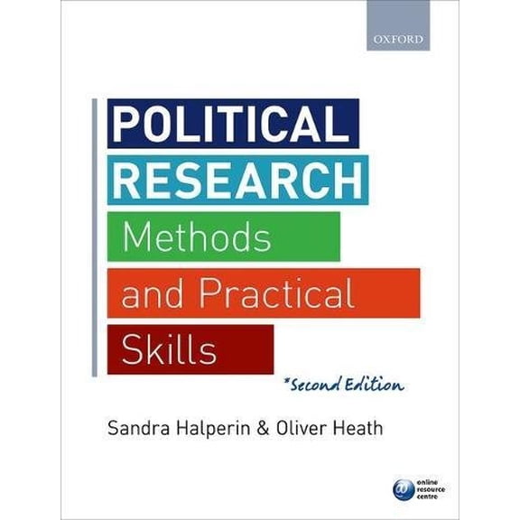 Pre-Owned Political Research: Methods and Practical Skills (Paperback) 0198702744 9780198702740