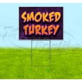 thumbnail image 1 of Smoked Turkey (18" x 24") Yard Sign, Includes Metal Step Stake, 1 of 6