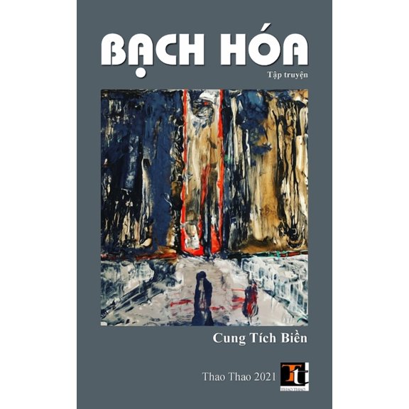 Bạch HÃ³a, (Paperback)