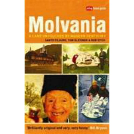 Pre-Owned Molvania : A Land Untouched by Modern Dentistry (Paperback) 1843542323 9781843542322