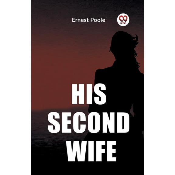 His Second Wife, (Paperback)