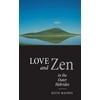 Love and Zen in the Outer Hebrides, Used [Paperback]