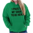 thumbnail image 3 of I Paused My Game to Be Here Cranky Unisex Plus Fleece Graphic Hoodie Brisco Brands 2X, 3 of 5