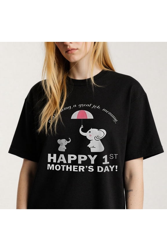 Women's Elephants Celebrating 1st Mothers Day T-Shirt S-4XL Mother's Day Gift