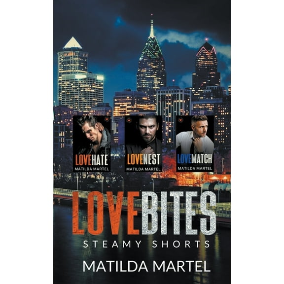 Love Bites Steamy Shorts, (Paperback)
