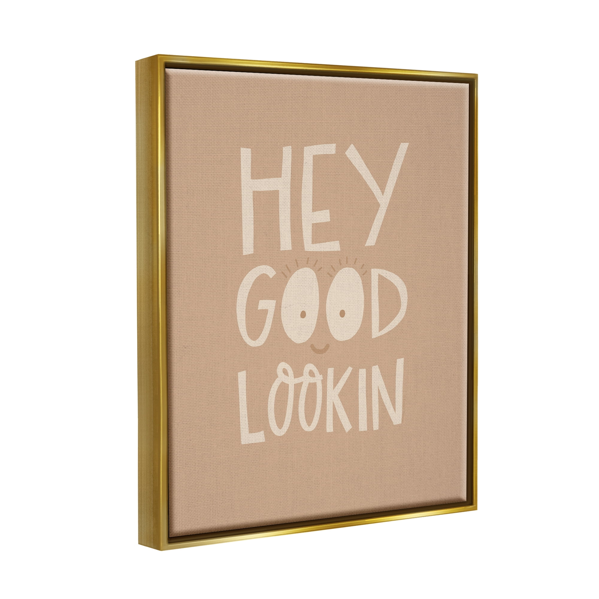 Stupell Industries Hey Good Lookin Phrase Inspirational Painting Gold Floater Framed Canvas Art Print Wall Art, 17 x 21