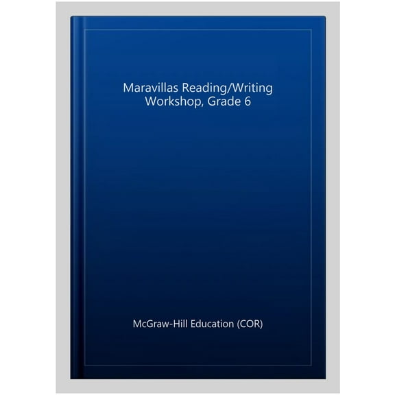 Pre-Owned Maravillas Reading/Writing Workshop, Grade 6, (Hardcover)
