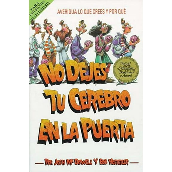 No Dejes Tu Cerebro En La Puerta, (Paperback)