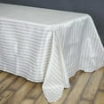 thumbnail image 6 of Efavormart 90x156" Stripe Wholesale SATIN Rectangle Banquet Table Cover Wedding Party Shinny Satin Tablecloth - White/Champagne, 6 of 7