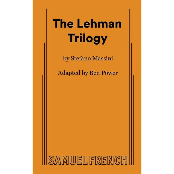 The Lehman Trilogy, (Paperback)