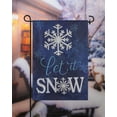 thumbnail image 4 of Meadow Creek Winter Outdoor Garden Flag, Let it Snow, Snow Flake, 18" x 12.5", 4 of 7