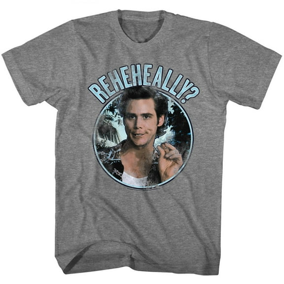 Ace Ventura Reheheally Heather Adult T-Shirt